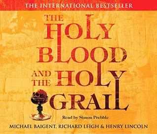 The Holy Blood and the Holy Grail