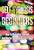 Self Hypnosis For Beginners...