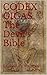 The Devil's Bible - CODEX GIGAS by Lucifugus Rofocalus