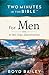 Two Minutes in the Bible™ for Men A 90-Day Devotional by Boyd Bailey