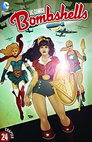 DC Comics Bombshells (Digital First), #24, 31 December 2015: Allies, Part 6