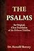 The Psalms: An Original, Clear Translation of the Hebrew Tehillim