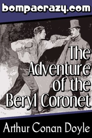 The Adventure of the Beryl Coronet