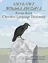 Raven Rock Cherokee-English Dictionary