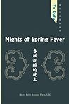 Nights of Spring Fever