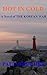 Hot In Cold: A Novel Of The Korean War