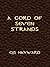 A Cord of Seven Strands: The Anthology (Chamber of Horrors Book 5)