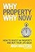 Why Property Why Now by Josh Masters