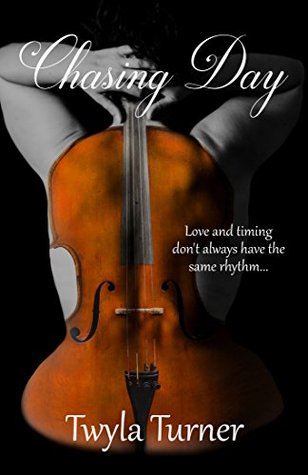 Chasing Day (Chasing Day #1)