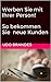 Werben Sie mit Ihrer Person...