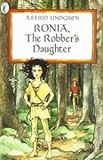 Ronia, the Robber&#x27;s Daughter 