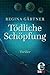 Tödliche Schöpfung: Thriller