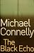 The Black Echo (Harry Bosch, #1; Harry Bosch Universe, #1)
