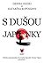 S dušou Japonky