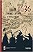 1636 - ihre letzte Schlacht: Leben im Dreißigjährigen Krieg