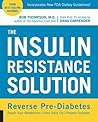 The Insulin Resistance Solution by Rob Thompson