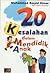 20 kesalahan dalam mendidik anak