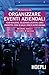 Organizzare eventi aziendali: Team building, selezione location, lanci prodotto, cene di gala e molto altro ancora (Italian Edition)