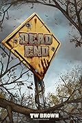 Dead: End