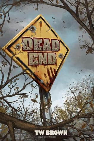 Dead: End (Dead, #12)
