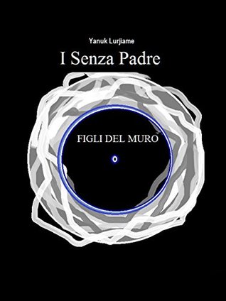 I senza padre (Kindle Edition)