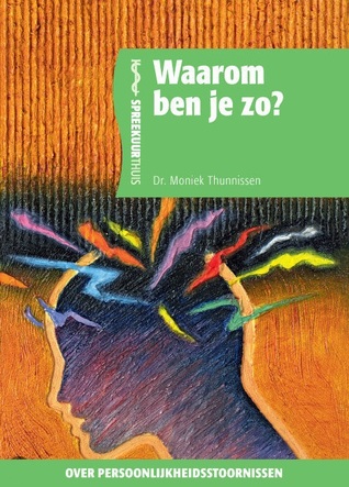 Waarom ben je zo?