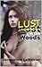 Lust in the Woods (Jake and Lee Book 1)