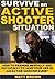 Survive an Active Shooter S...