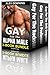 Gay for the Alpha Male 3-Book Bundle (Straight to Gay)