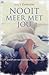 Nooit meer met jou