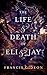 The Life & Death of Eli & Jay