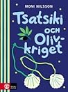 Tsatsiki och olivkriget by Moni Nilsson-Brännström