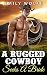The Rugged Cowboy Seeks A B...