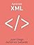 Aprende XML (Spanish Edition)
