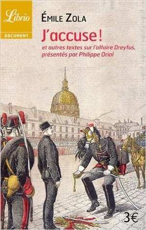 J'accuse ! : Et autres textes sur l'affaire Dreyfus