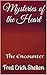Mysteries of the Heart: The Encounter