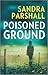 Poisoned Ground (Rachel Goddard Mystery #6)