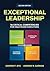 Exceptional Leadership 16 Critical Competencies for Healthcare Executives (ACHE Management Series)