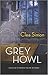 Grey Howl (Dulcie Schwartz, #7)
