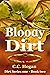 Bloody Dirt (Dirt Series 1,...