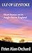 Ulf of Leystoke: Short Stories set in Anglo-Saxon England