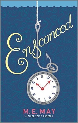 Ensconced (A Circle City Mystery)