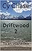 Driftwood: Family Backbone