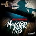 Monster 1983 - Tag 6