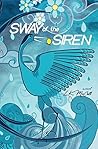 Sway of the Siren