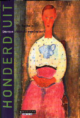 Honderduit: één eeuw vrouwen in woord en beeld (Paperback)