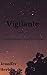 Vigilante (dark humor, crime, gruesome, mystery): Practice makes Female Serial Killer (Practice makes Perfect Series (PMP) Book 1)
