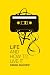 Life and How to Live It by Daniel Mayhew