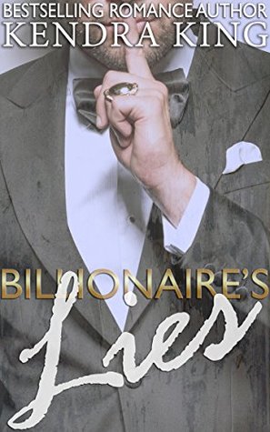 Billionaire's Lies (Kindle Edition)
