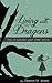 Living with Dragons: How to Break Free from the Lies Holding You Back